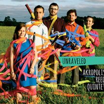 Akropolis Reed Quintet “Unraveled”