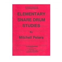 Mitchell Peters: Elementary Snare Drum Studies
